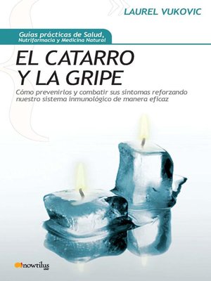 cover image of El Catarro y la Gripe